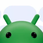 Android 17 Özellikleri ve Tüm Detaylar Sızdı