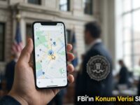 FBI'ın Konum Verisi Skandalı Kullanıcıları Tedirgin Etti