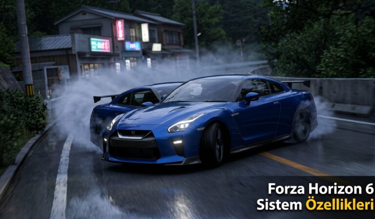 Forza Horizon 6 İçin Gereken Sistem Özellikleri
