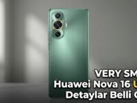 Huawei Nova 16 Ultra Hakkında İlk Detaylar Belli Oldu