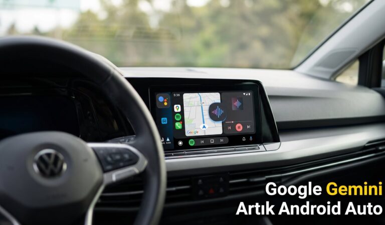 Google Gemini Artık Android Auto ile Kullanılabiliyor