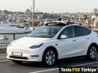 Tesla FSD Türkiye Yolunda Büyük Gelişme