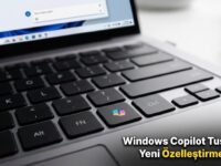 Windows Copilot Tuşu İçin Yeni Özelleştirme Geldi