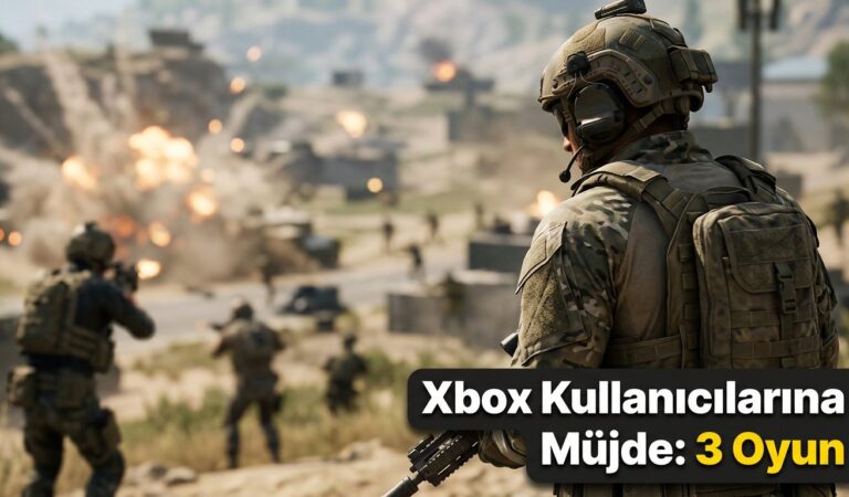 Xbox Kullanıcılarına Müjde: 4 Bin TL Değerinde 3 Oyun Ücretsiz