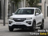 Dacia Spring Türkiye Satış Tarihi Resmen Açıklandı