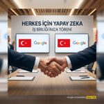 Google ve Bakanlıktan Yapay Zeka İçin Dev Hamle