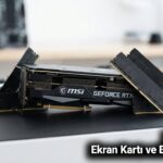 MSI Uyardı Ekran Kartı ve Bellek Kıtlığı Başlıyor