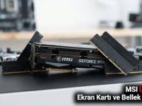 MSI Uyardı Ekran Kartı ve Bellek Kıtlığı Başlıyor