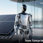 Tesla Türkiye'den Dev Hamle: Optimus Robot ve Güneş Panelleri