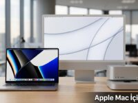 Apple Mac Serisi İçin İki Yıllık Plan Sızdı