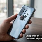 Snapdragon İşlemci Zamları Telefon Fiyatlarını Vuracak