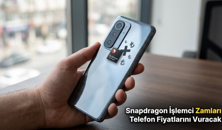 Snapdragon İşlemci Zamları Telefon Fiyatlarını Vuracak