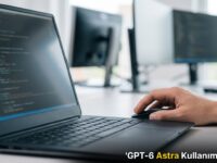 GPT-6 Astra Kullanıma Açıldı: OpenAI'dan Dev Hamle