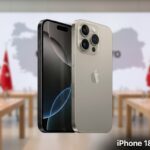 iPhone 18 Pro Serisi Türkiye'de Satışa Sunuldu