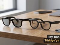 Ray-Ban Meta Akıllı Gözlükler Türkiye’ye Geldi
